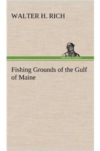 Fishing Grounds of the Gulf of Maine