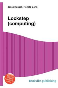 Lockstep (Computing)