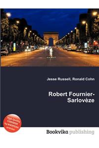 Robert Fournier-Sarloveze