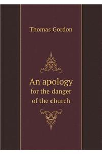 An apology for the danger of the church