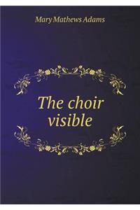 The choir visible