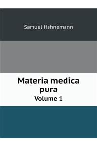 Materia Medica Pura Volume 1