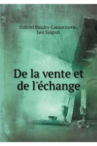 de la Vente Et de l'Échange