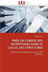 Prise en compte des incertitudes dans le calcul des structures