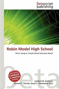 Robin Model High School
