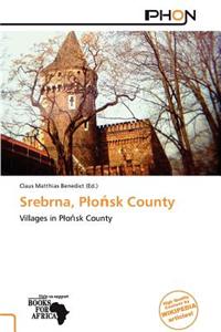 Srebrna, P O Sk County