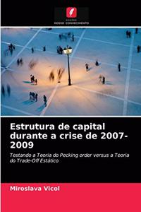Estrutura de capital durante a crise de 2007-2009