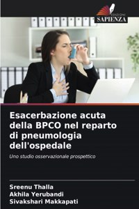 Esacerbazione acuta della BPCO nel reparto di pneumologia dell'ospedale