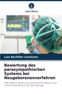 Bewertung des parasympathischen Systems bei Neugeborenenverfahren