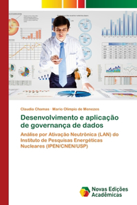 Desenvolvimento e aplicação de governança de dados