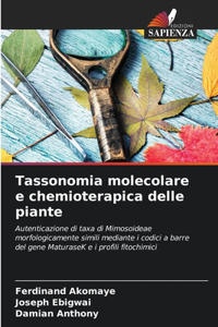 Tassonomia molecolare e chemioterapica delle piante