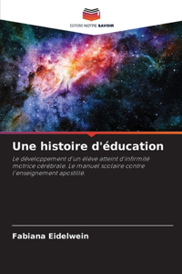 histoire d'éducation