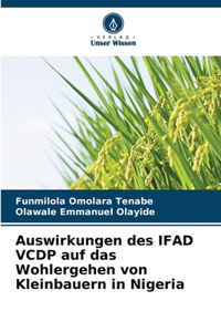 Auswirkungen des IFAD VCDP auf das Wohlergehen von Kleinbauern in Nigeria