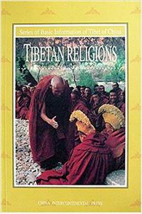 Series of Basic Information of Tibet of China -- Tibetan Religions