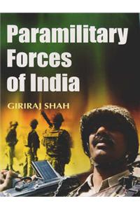 Paramilitary Forces of India