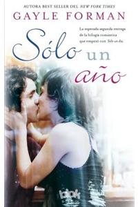 Solo un Ano