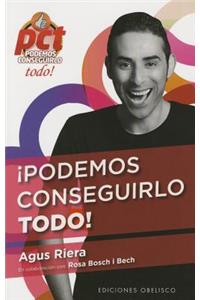 Podemos Conseguirlo Todo