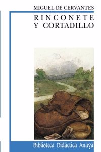 Rinconete Y Cortadillo/ Rinconete and Cortadillo