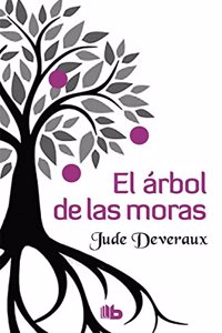 El ï¿½rbol de Las Moras / The Mulberry Tree