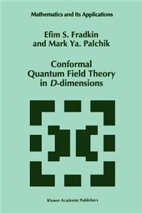 Conformal Quantum Field Theory in D-Dimensions