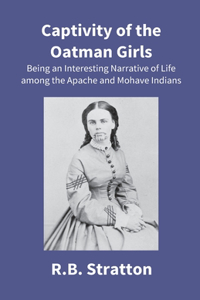 Captivity Of The Oatman Girls