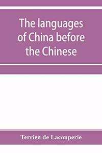 The languages of China before the Chinese