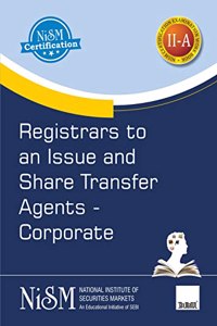 NISM's Registrars to an Issue and Share Transfer Agents â€“ Corporate | Covering all important aspects of Indian securities markets, role & functions of RTAs in corporate securities issuance process