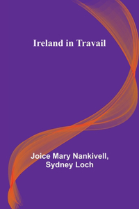 Ireland in Travail