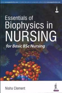 Essentials of Physics in Nursing for Basic BSc Nursing