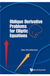 Oblique Derivative Problems for Elliptic Equations
