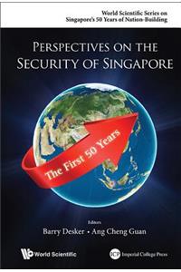 Perspectives on the Security of Singapore