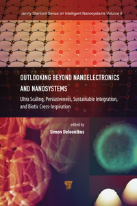 Outlooking Beyond Nanoelectronics and Nanosystems