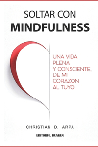 Soltar con Mindfulness