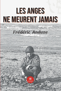 Les anges ne meurent jamais