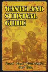 Wasteland Survival Guide