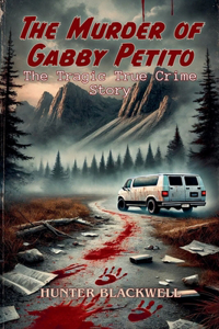 The Murder of Gabby Petito