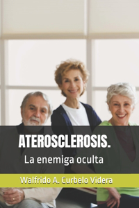 Aterosclerosis.