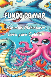 Fundo do Mar - Animais Marinhos