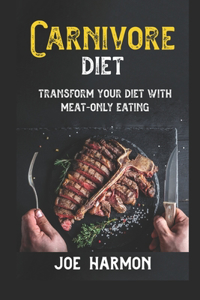 Carnivore Diet