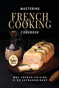 Mastering French Cooking Cookbook