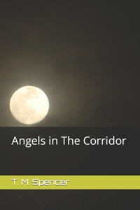 Angels in The Corridor