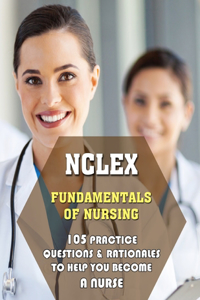 NCLEX Fundamentals of Nursing