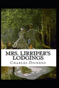 Mrs. Lirriper's Lodgings;illustrated