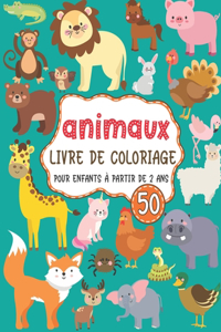 ANIMAUX livre de coloriage pour Enfants -À partir de 2 ANS