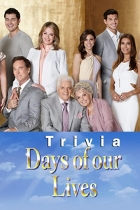 Days of Our Lives Trivia