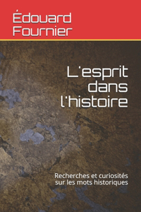 L'esprit dans l'histoire