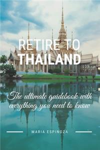 Retire To Thailand