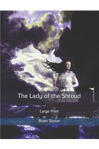 The Lady of the Shroud