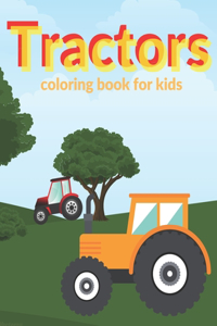 Tractors Coloring Book For Kids