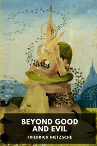 Beyond Good and Evil